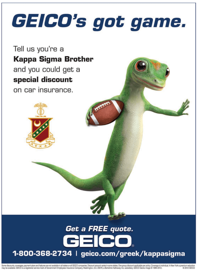 Geico provides Kappa Sigma discounts Kappa Sigma Fraternity