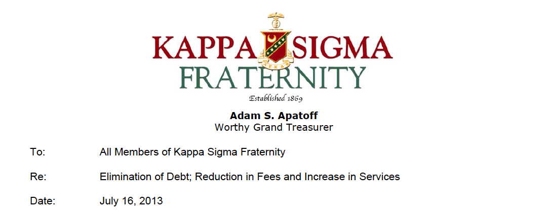 Kappa Sigma Eliminates Debt, Reduces Fees and Increases Services