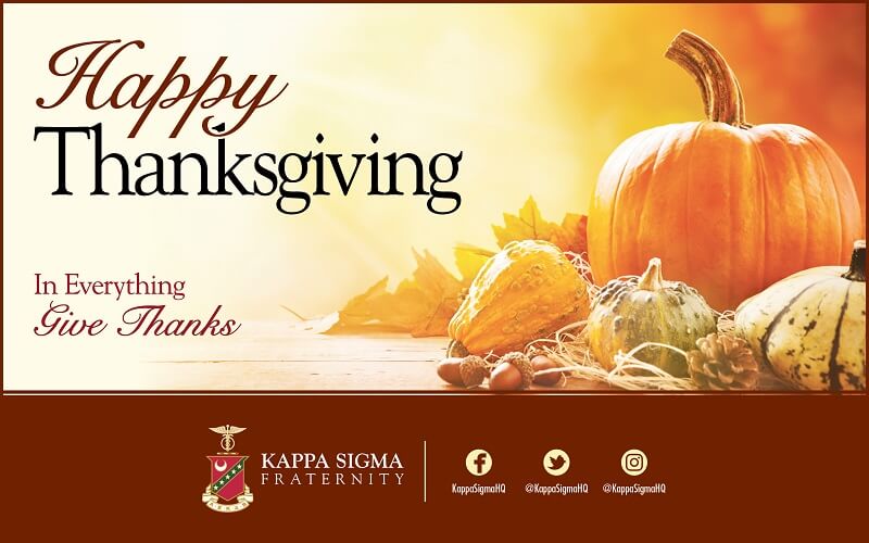 Thanksgiving Wishes from the Kappa Sigma Fraternity